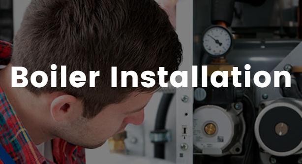 Boiler Installation